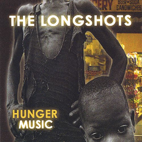 The Longshots - Hunger Music