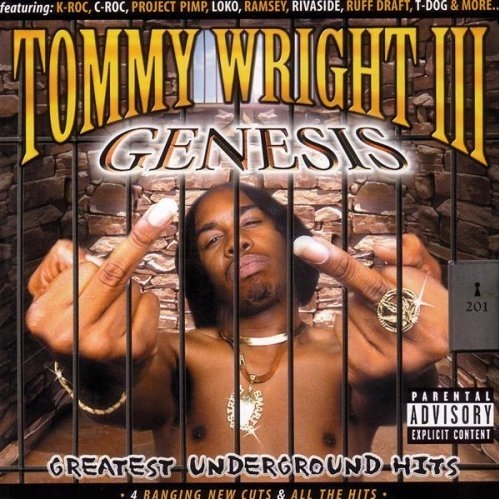 Tommy Wright III - Genesis: Greatest Underground Hits