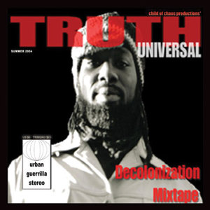 Truth Universal - The Decolonization Mixtape