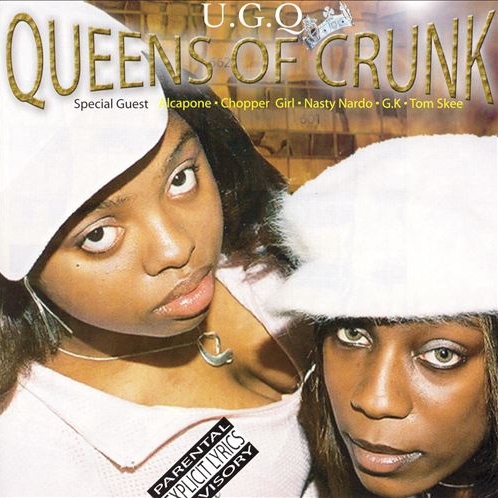 Underground Queens - Queens Of Crunk