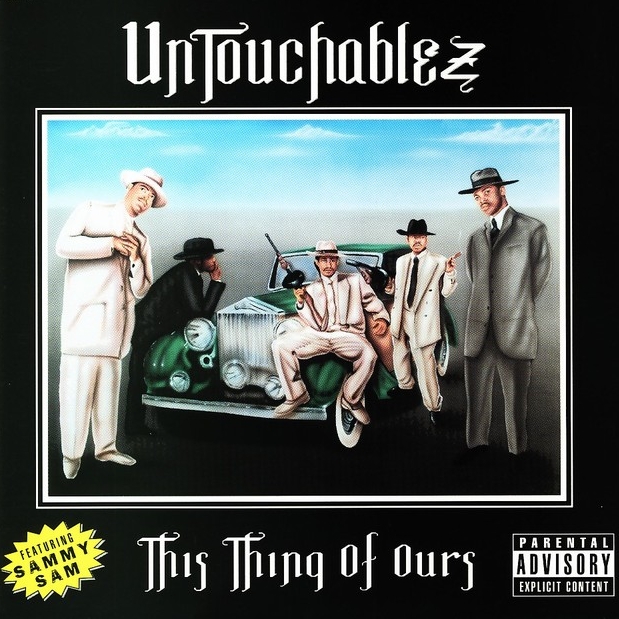 Untouchablez - This Thing Of Ours