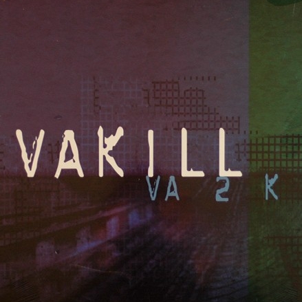 Vakill - VA 2 K / Can You Relate?