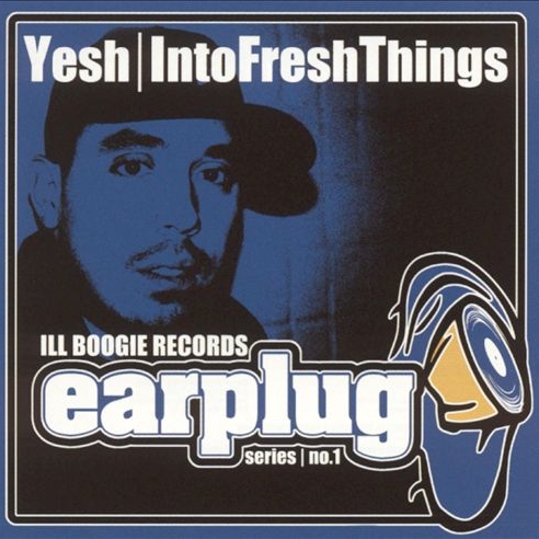 Yesh - Into Fresh Things