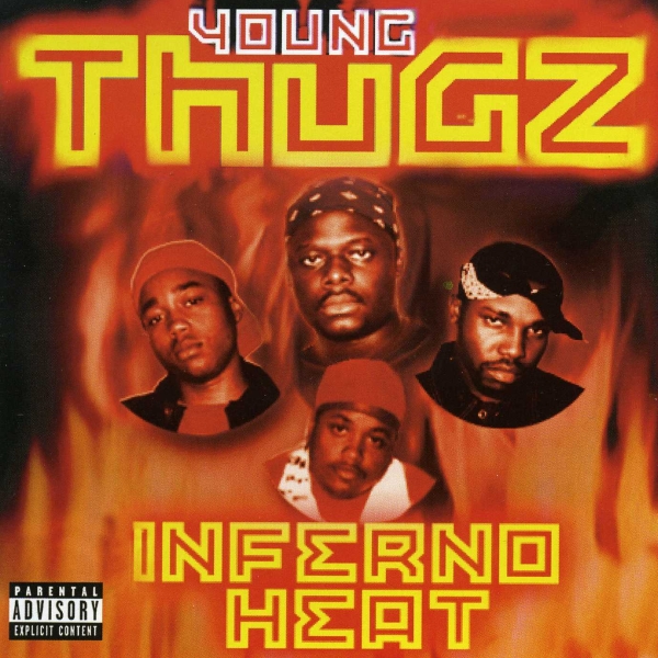 Young Thugz - Inferno Heat