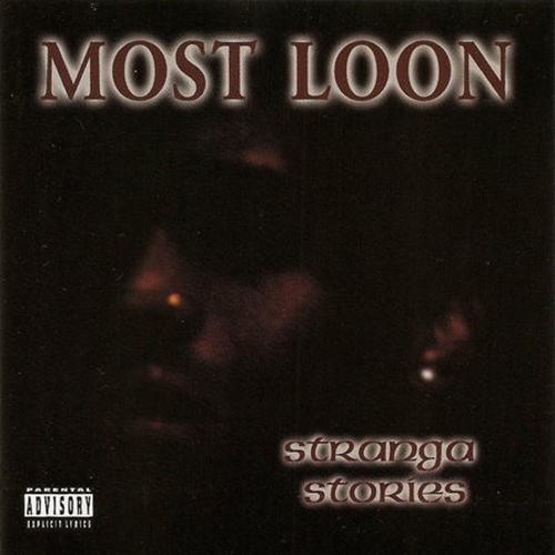 Most Loon - Stranga Stories