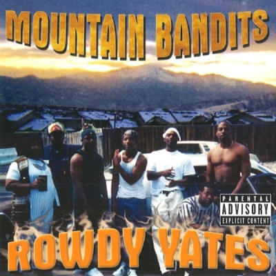 Rowdy Yates - Mountain Bandits