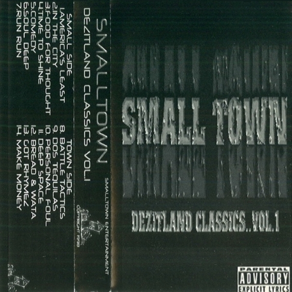 Smalltown Entertainment - Small Town: Dezitland Classics Vol. 1