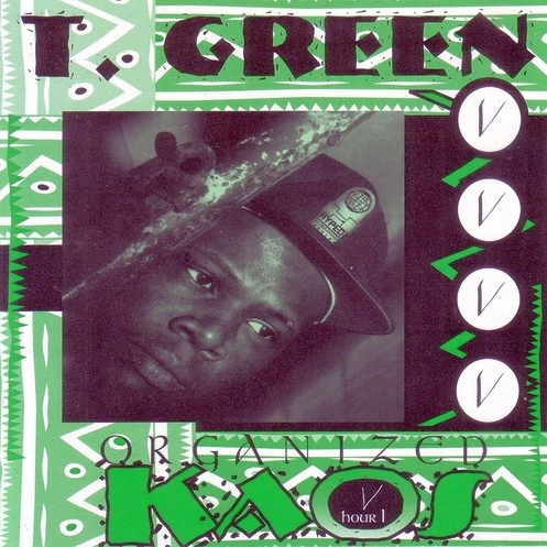 T. Green - Organized Kaos: Hour 1