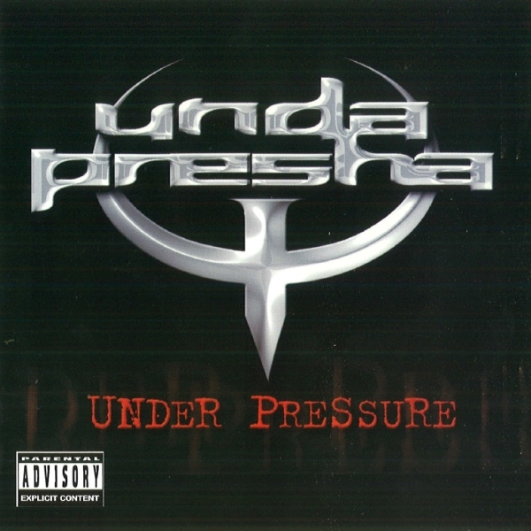 Unda Presha - Under Pressure