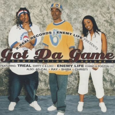 2 Real Records & Enemy Life - Got Da Game (Compilation Volume 1)