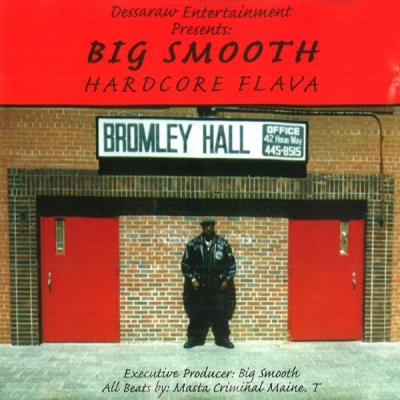 Big Smooth - Hardcore Flava