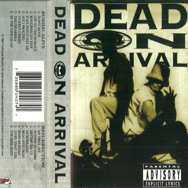 Dead On Arrival - Puttin' In Work