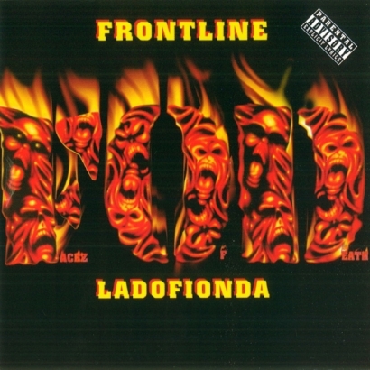 Facez Of Death – Frontline / Ladofionda