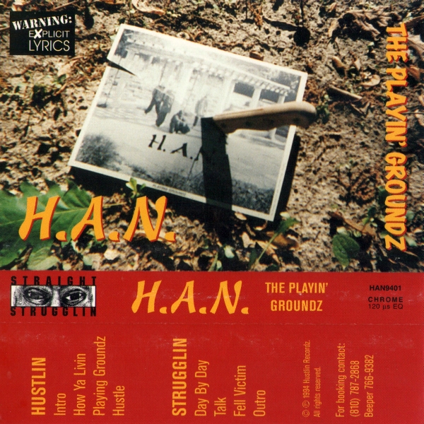 H.A.N. - The Playin' Groundz