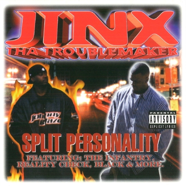 Jinx Tha Troublemaker - Split Personality