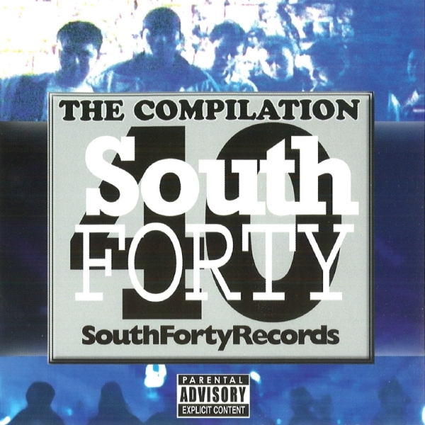 South Forty Records - The Compilation