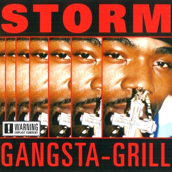 Storm - Gangsta-Grill