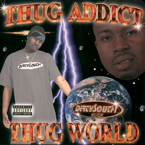 Thug Addict - Thug World