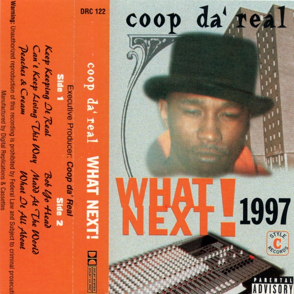 Coop Da' Real - What Next!