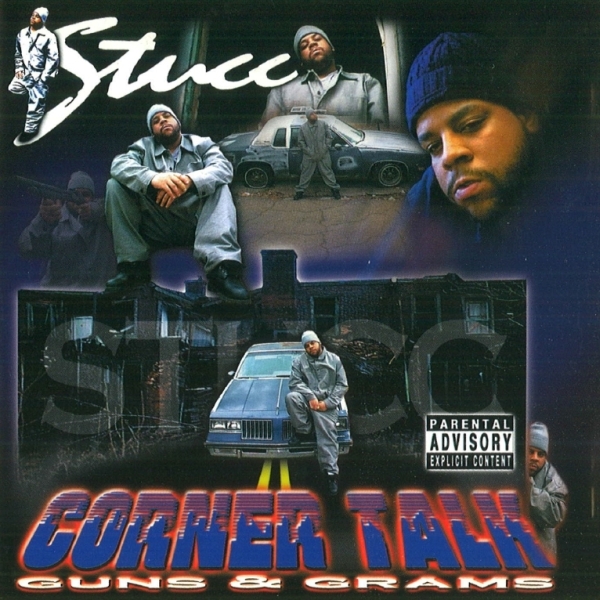 Stucc - Corner Talk: Guns & Grams