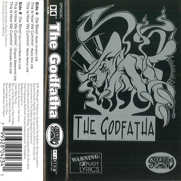 The Godfatha - Ole Skool / This Is How We Cummin'