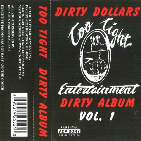 Too Tight Entertainment - Dirty Money Dirty Album Vol. 1