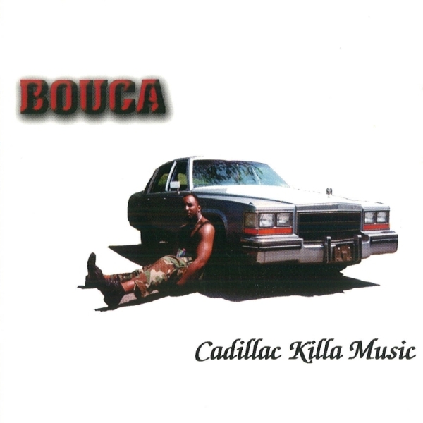 Bouca - Cadillac Killa Music