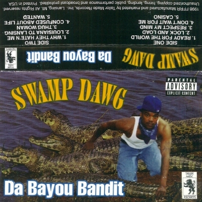 Swamp Dawg - Da Bayou Bandit