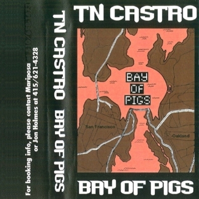 TN Castro - Bay Of Pigs