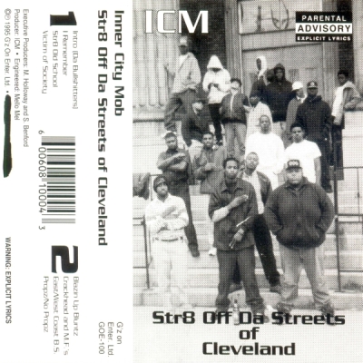 Inner City Mob - Str8 Off Da Streets Of Cleveland