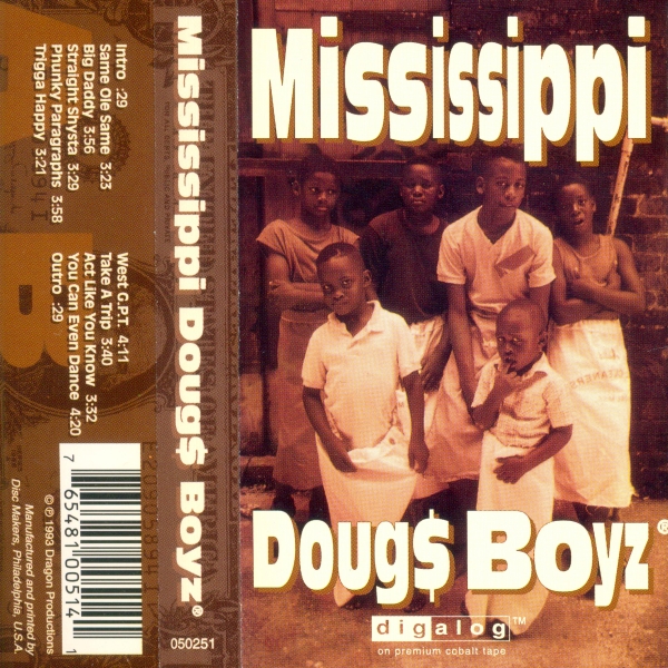 Mississippi Doug$ Boyz - S/T