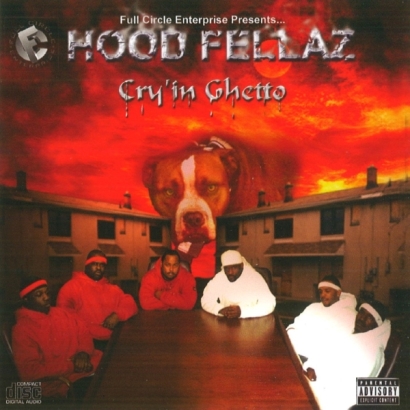 Hood Fellaz – Cry’in Ghetto