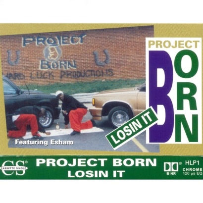 Project Born – Losin It