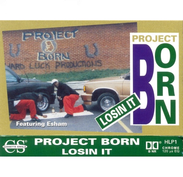 Project Born - Losin It