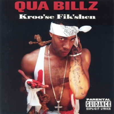 Qua Billz - Kroo'se Fik'shen