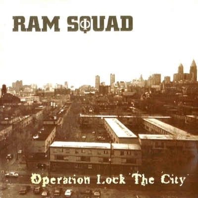 Ram Squad - Operation Lock The City