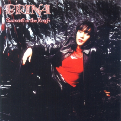 Brina - Diamond In The Rough