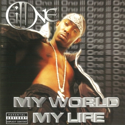 Ill One – My World My Life