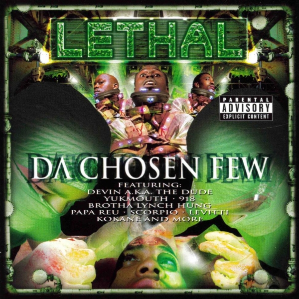 Lethal - Da Chosen Few