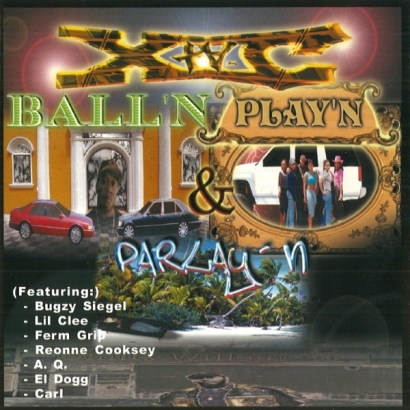 Xta-C – Ball’n, Play’n & Parlay’n