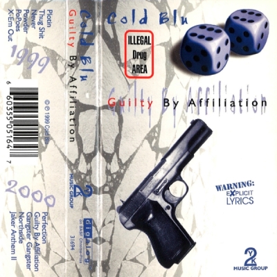 Cold Blu - Guilty By Affiliation