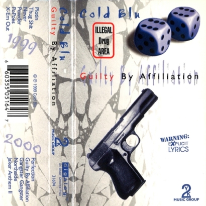 Cold Blu – Guilty By Affiliation