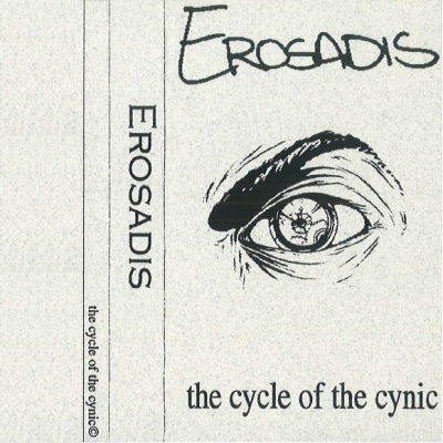 Erosadis - The Cycle Of The Cynic