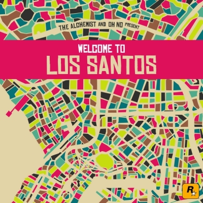 The Alchemist & Oh No - present: Welcome To Los Santos