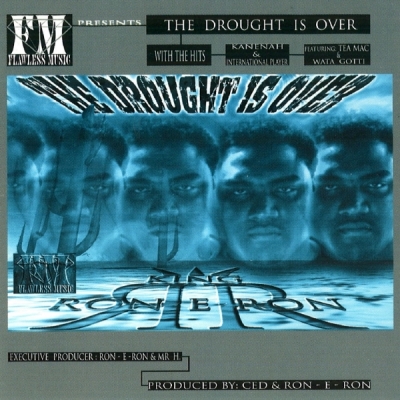 King Ron-E-Ron - The Drought Is Over