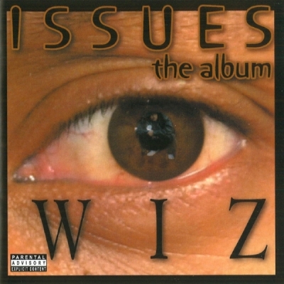 Wiz - Issues: The Album