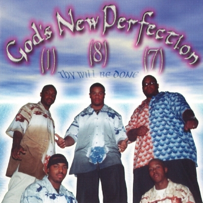 God's New Perfection - Thy Will Be Done